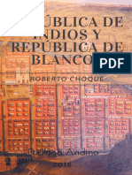 República de Indios y República de Blancos