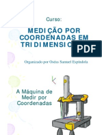 Medição Por Coordenadas em Tridimensional