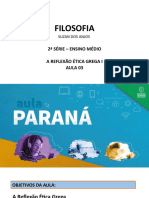 Aula Paraná - 2 Série - A Reflexão Ética Grega I