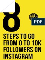 8 Steps To Go From 0 To 10K Followers