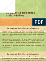 La Polémica Dialécticos-Antidialécticos