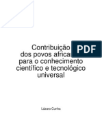 254 - Contribuicao-Povos-Africanos para o Conhecimento Científico e Tecnológico Universal - Lázaro Cunha