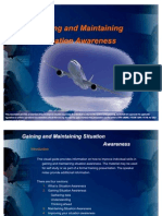 Gaining and Maintaining Situation Awareness