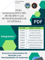 Equipo 2 Estructura Administrativa Del Municipio y Las Municipalidades de Guatemala PDF