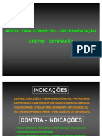 Cirurgia PARENDODONTICA COM RETRO - INSTRUMENTAÇÃO E RETRO - OBTURAÇÃO