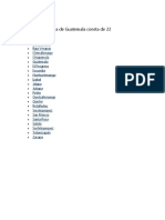 La División Política de Guatemala Consta de 22 Departamentos