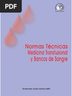 Normas Técnicas Medicina Transfusional y Bancos de Sangre - MSPAS - 2007