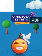 Licao 4 - O Fruto Do Espirito - Alegria e Paz