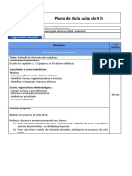 Plano de Aula Aulas de 4 H: Curso Unidade Curricular Carga Horária Total Carga Horária Presencial