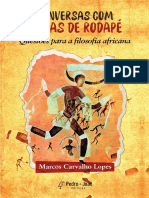 Marcos Carvalho Lopes - Conversa Com Notas de Rodapé. Questões para A Filosofia Africana.-Pedro & João Editores (2022)