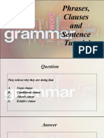 Unit 4 REV Phrases - Clauses Sentencerial