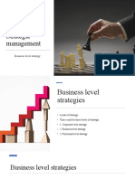 Strategic Management: Business Level Strategy