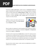 2 QUINCENA. Características de Los Medios Audiovisuales.