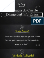 A Ousadia Do Cristão Diante Dos Infortúnios