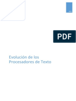 Evolución de Los Procesadores de Texto: Alumna: Texla Yolany Mendez Díaz Fecha Entrega: 12/02/2022