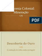 Mineração No Brasil Colônia