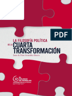 La Filosofía Politica de La Cuarta Transformacion