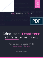 Cómo Ser Front End Sin Fallar en El Intento Tus Primeros Pasos