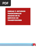 Unidad 7 - Estudios Tradicionales en El Servicio de Transfusiones