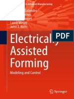 Electrically Assisted Forming: Wesley A. Salandro Joshua J. Jones Cristina Bunget Laine Mears John T. Roth