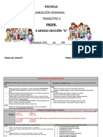 Planeación Semanal Trimestre Ii: Escuela
