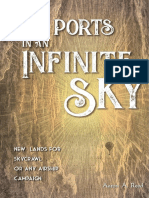 Ten Ports in An Infinite Sky