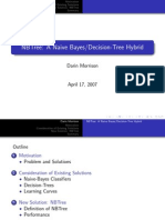 Nbtree: A Naive Bayes/Decision-Tree Hybrid: Darin Morrison