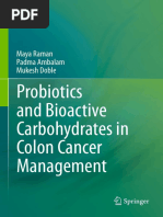 Probiotics and Bioactive Carbohydrates in Colon Cancer Management