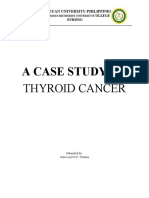 A Case Study In:: Thyroid Cancer