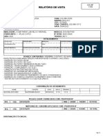 Relatório de Visita: Tipo de Óleo Pressão (Bar) Motor (CV) Corrente Nominal (A) Fator de Serviço Motor