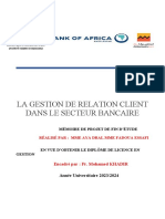 La Gestion de Relation Client Dans Le Secteur Bancaire: Encadré Par: Pr. Mohamed KHADIR