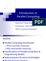 Introduction To Parallel Computing: National Tsing Hua University Instructor: Jerry Chou 2017, Summer Semester