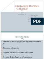 Non-Communicable Diseases "Cancer": by Group-3 Hina Dayal Ajay Dubey Protip Sinha Rupali Chopra Pryanka Sanga