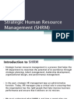 Strategic Human Resource Management (SHRM)