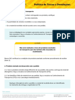 Política de Trocas e Devoluções: 1. Produto Avariado Durante Transporte