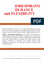 Cardiorespirato Ry Endurance and Flexibility