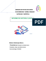 Informe de Historia Clinca: Universidad Mayor de San Simón Facultad de Medicina "Aurelio Melean" Nutricion Y Dietetica