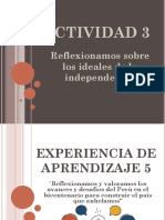 Actividad 3: Reflexionamos Sobre Los Ideales de La Independencia