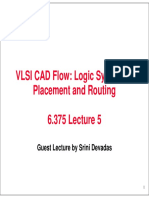 VLSI CAD Flow: Logic Synthesis, Placement and Routing: Guest Lecture by Srini Devadas