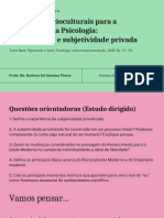 Condições Socioculturais para A Emergência Da Psicologia: Modernidade e Subjetividade Privada