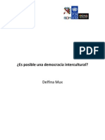 ¿Es Posible Una Democracia Intercultural? - Delfina Mux