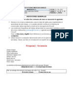 Frequency / Frecuencia: para El Trabajo A Desarrollar Estas Tres Semanas de Clase Es Necesario Lo Siguiente