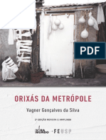 Orixás Da Metrópole: Vagner Gonçalves Da Silva