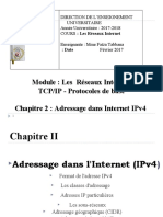 Module: Les Réseaux Internet Tcp/Ip - Protocoles de Base Chapitre 2: Adressage Dans Internet Ipv4