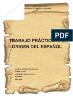 TP 2 (Origen de La Lengua Española) - Hiatoria Del Español