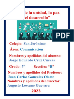 "Año de La Unidad, La Paz y El Desarrollo": Colegio: Área: Nombres y Apellidos Del Alumno: Grado: Sección: " "