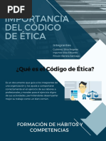 LA Importancia Del Código de Ética: Integrantes