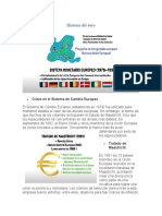 Historia Del Euro: Crisis en El Sistema de Cambio Europeo