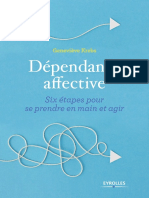 Dépendance Aff Ective: Six Étapes Pour Se Prendre en Main Et Agir