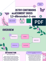 Chemistry Continuous Assessment Sk025 2,3-Dibromobut-2-Ene: Name: Ros Ezra Hanny A/P Rosli